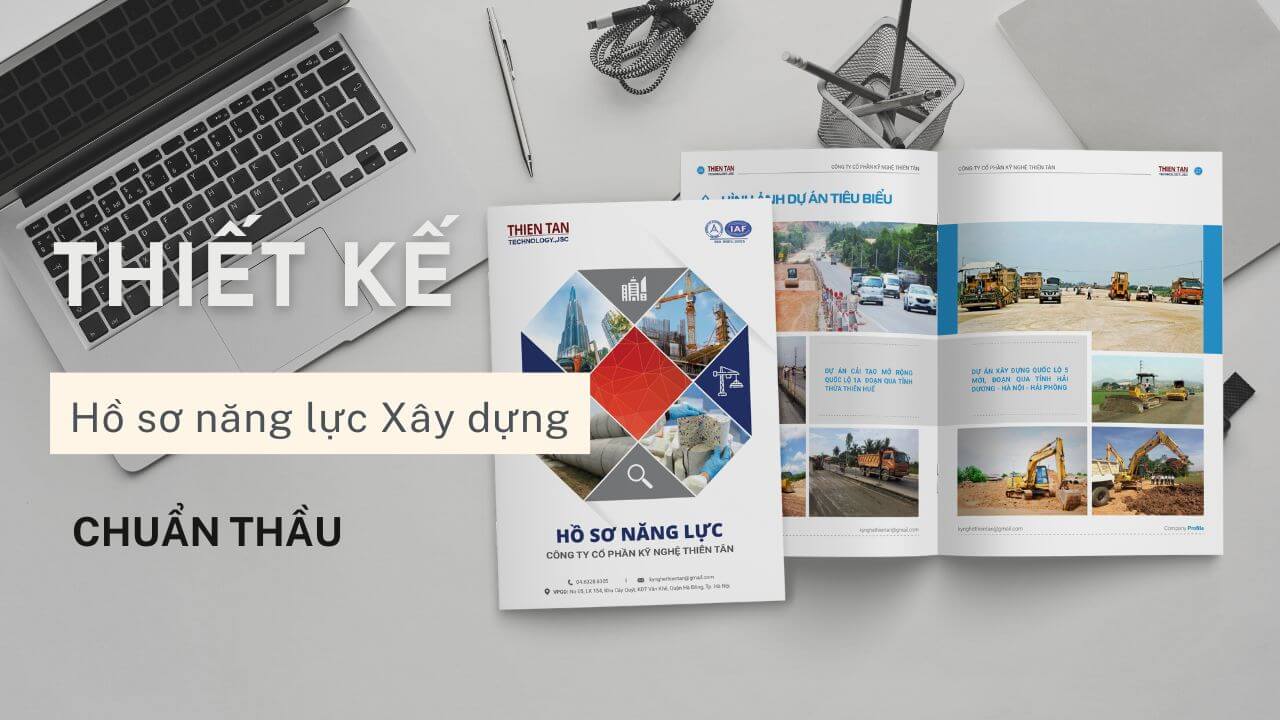 Thiết kế profile công ty xây dựng chuẩn thầu