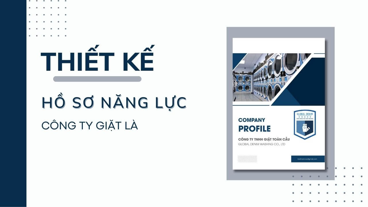 Thiết kế hồ sơ năng lực giặt là